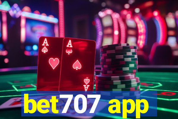 bet707 app